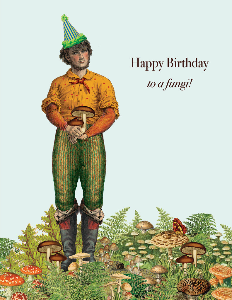 Happy Birthday to a fungi• A-2 Greeting Card
