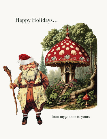 Happy Holidays from my gnome to yours• A-2 Holiday Greeting Card