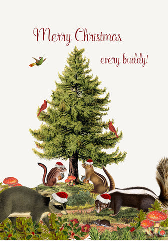 Merry Christmas every buddy!• 5x7 Holiday Greeting Card