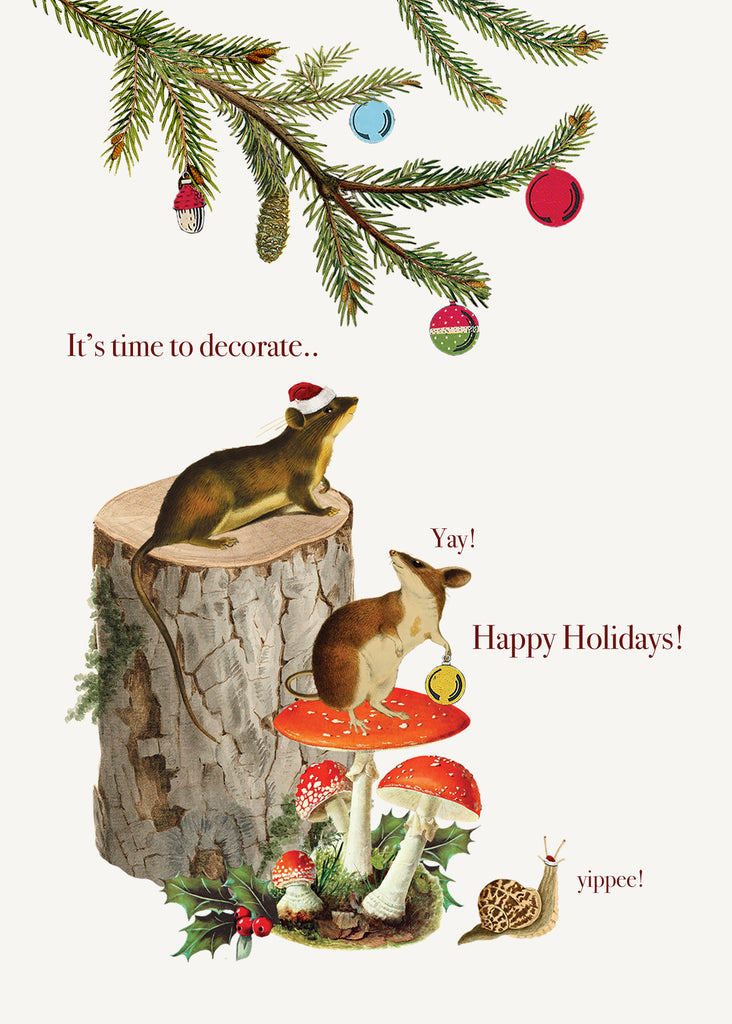 It's time to decorate • 5x7 Holiday Greeting Card