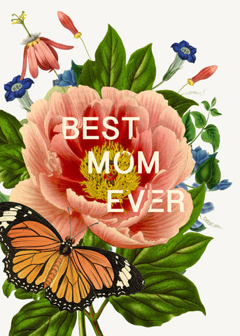 Best Mom Ever • A-2 Greeting Card