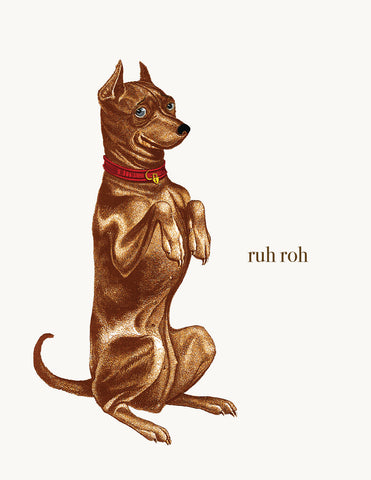 Ruh Roh • A-2 Greeting Card