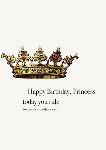 Happy Birthday, Princess • 5x7 Greeting Card