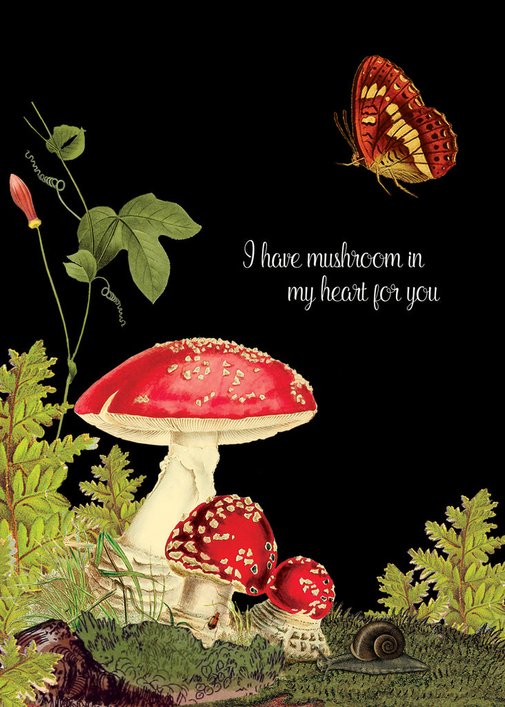 I Have Mushroom In My Heart • 5x7 Greeting Card